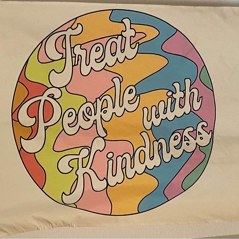 Treat People With Kindness Flag